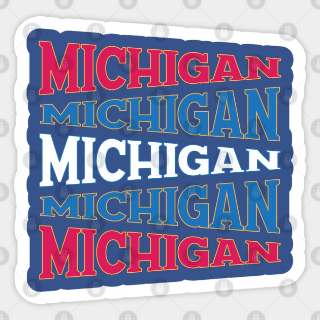 NATIONAL TEXT ART USA MICHIGAN Sticker by LAVA-ROMA-NOVA